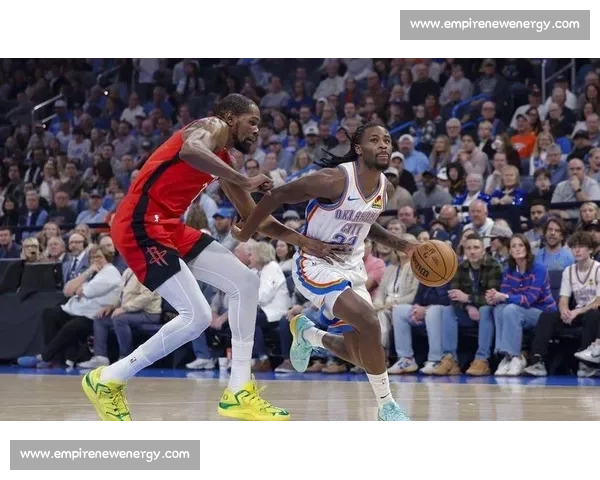 火箭对阵雷霆精彩对决录像回放全场亮点深度解析战术博弈关键时刻盘点